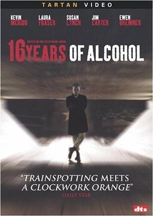 ,《16 years of alcohol》海报