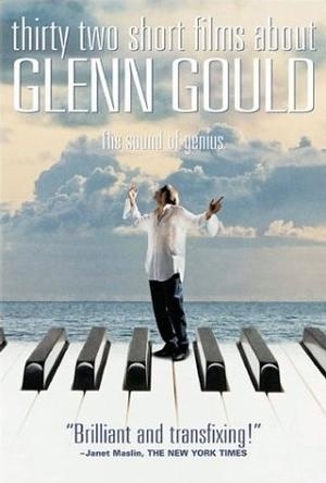,《Thirty Two Short Films About Glenn Gould》海报