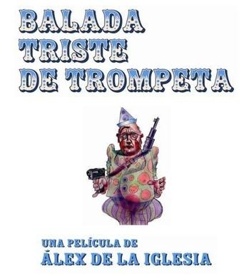 ,《Balada triste de trompeta》海报