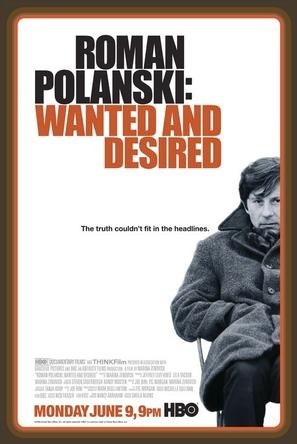 ,《Roman Polanski: Wanted and Desired》海报