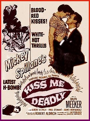 ,《Kiss Me Deadly》海报