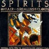 ,《Spirits of the Air, Gremlins of the Clouds》海报