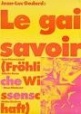 LE GAI SAVOIR/快乐知识