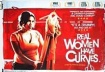 REAL WOMEN HAVE CURVES/真女有形